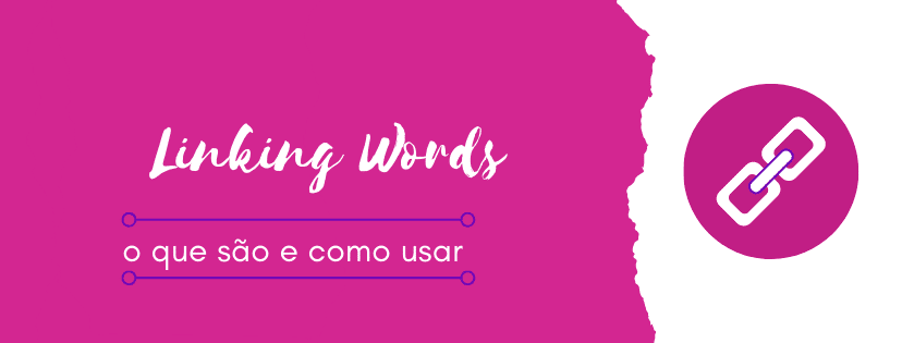 Linking-words-o-que-são-e-como-usar-capa