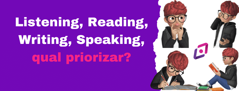 listening-reading-writing-speaking-qual-priorizar-capa